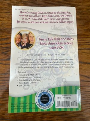 Chicken Soup For The Soul: Teens Talk Relationships by Jack Canfield And Mark Victor Hansen