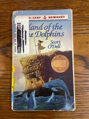 Island of The Blue Dolphins by Scott O’Dell