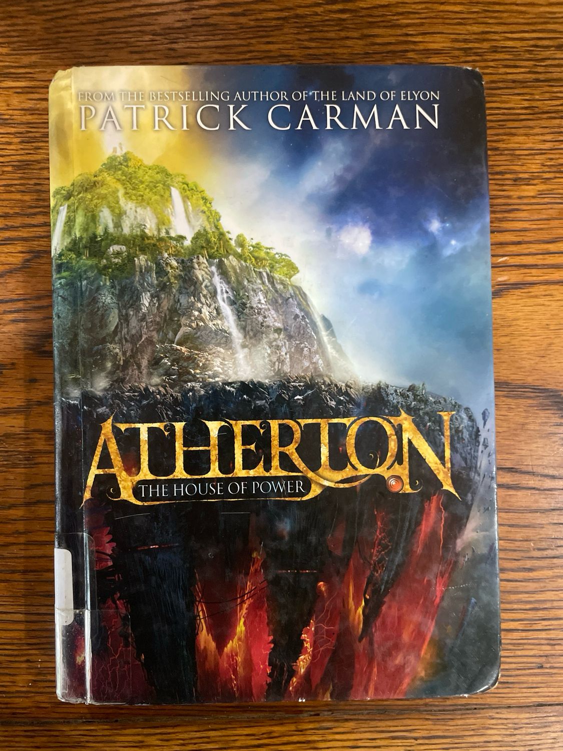 Atherton: The House of Power by Patrick Carman