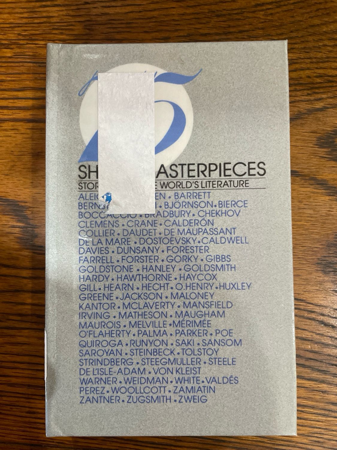 Short Masterpieces by Assorted Authors