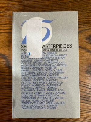 Short Masterpieces by Assorted Authors