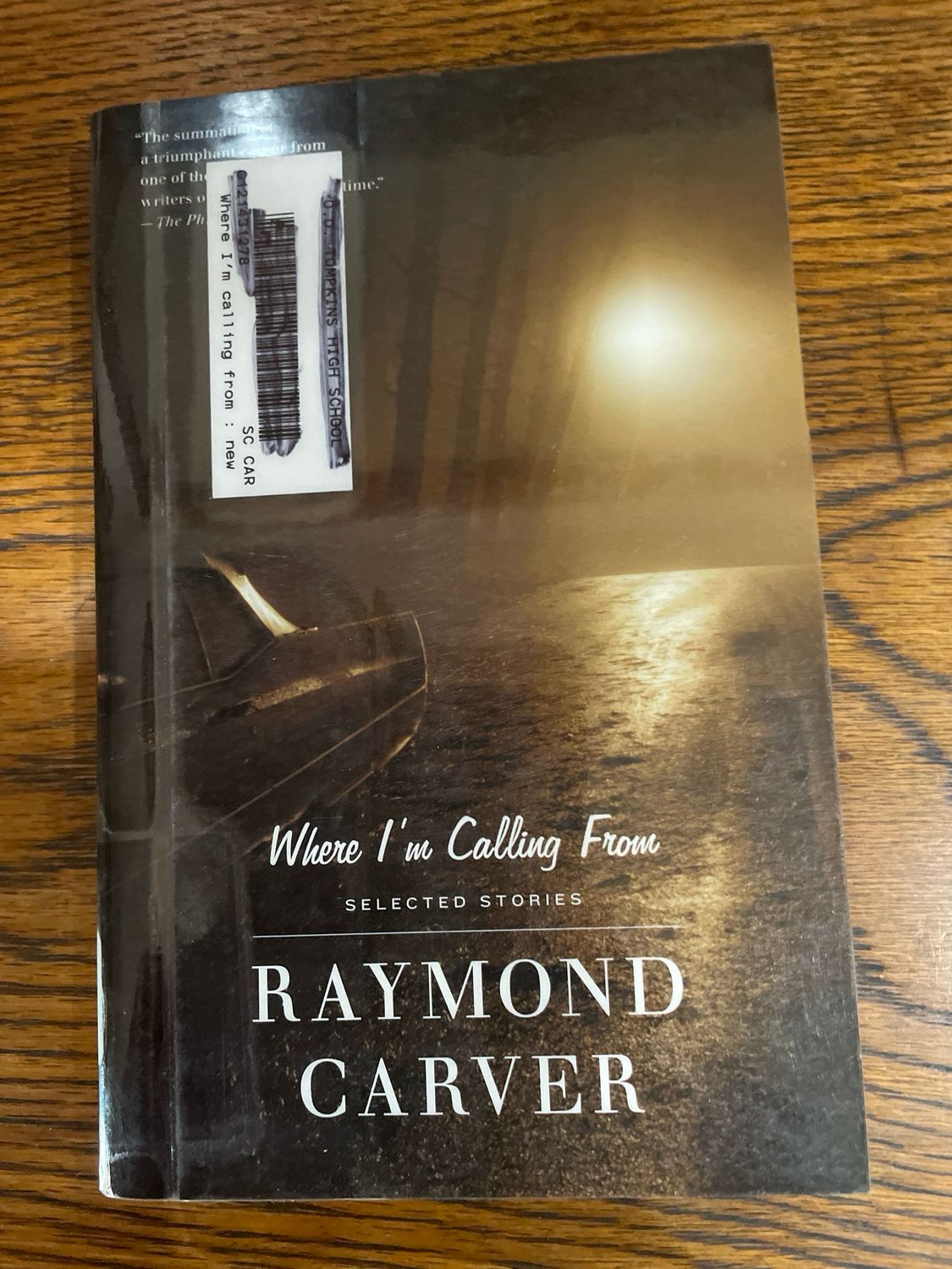 Where I’m Calling From by Raymond Carver