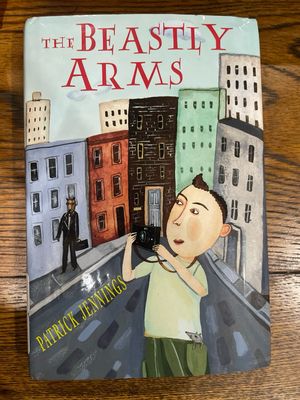 The Beastly Arms by Patrick Jennings