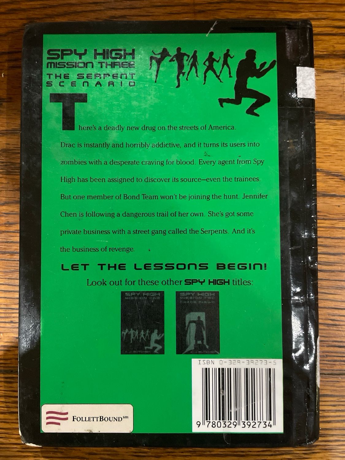 Spy High: The Serpent Scenario by A. J. Butcher