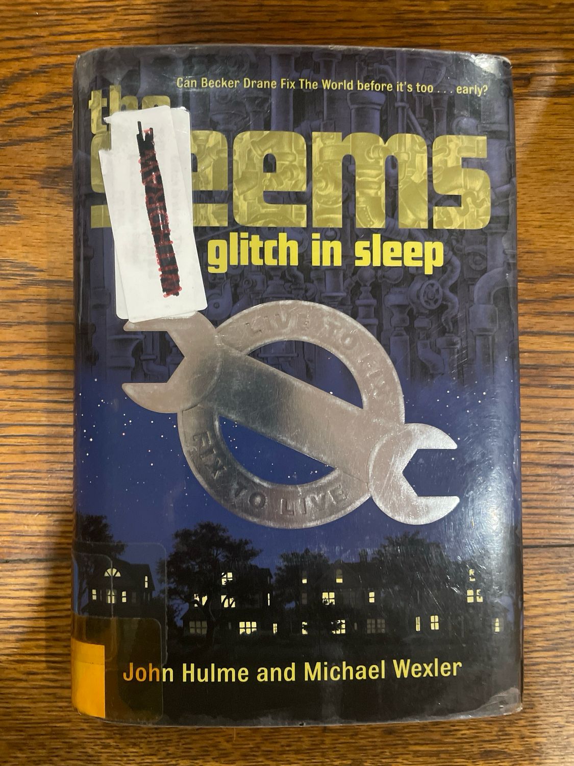 Book 1 The Seems: The Glitch In Sleep by John Humle And Michael Wexler