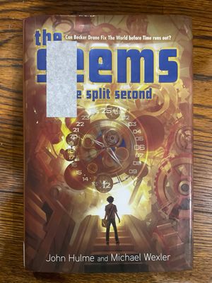 Book 2 The Seems: The Split Second by John Hume and Michael Wexler