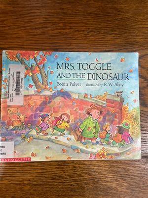 Mrs Toggle And The Dinosaur by Robin Pulver
