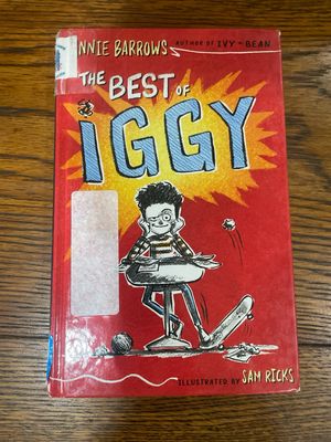 The Best of Iggy by Annie Barrows