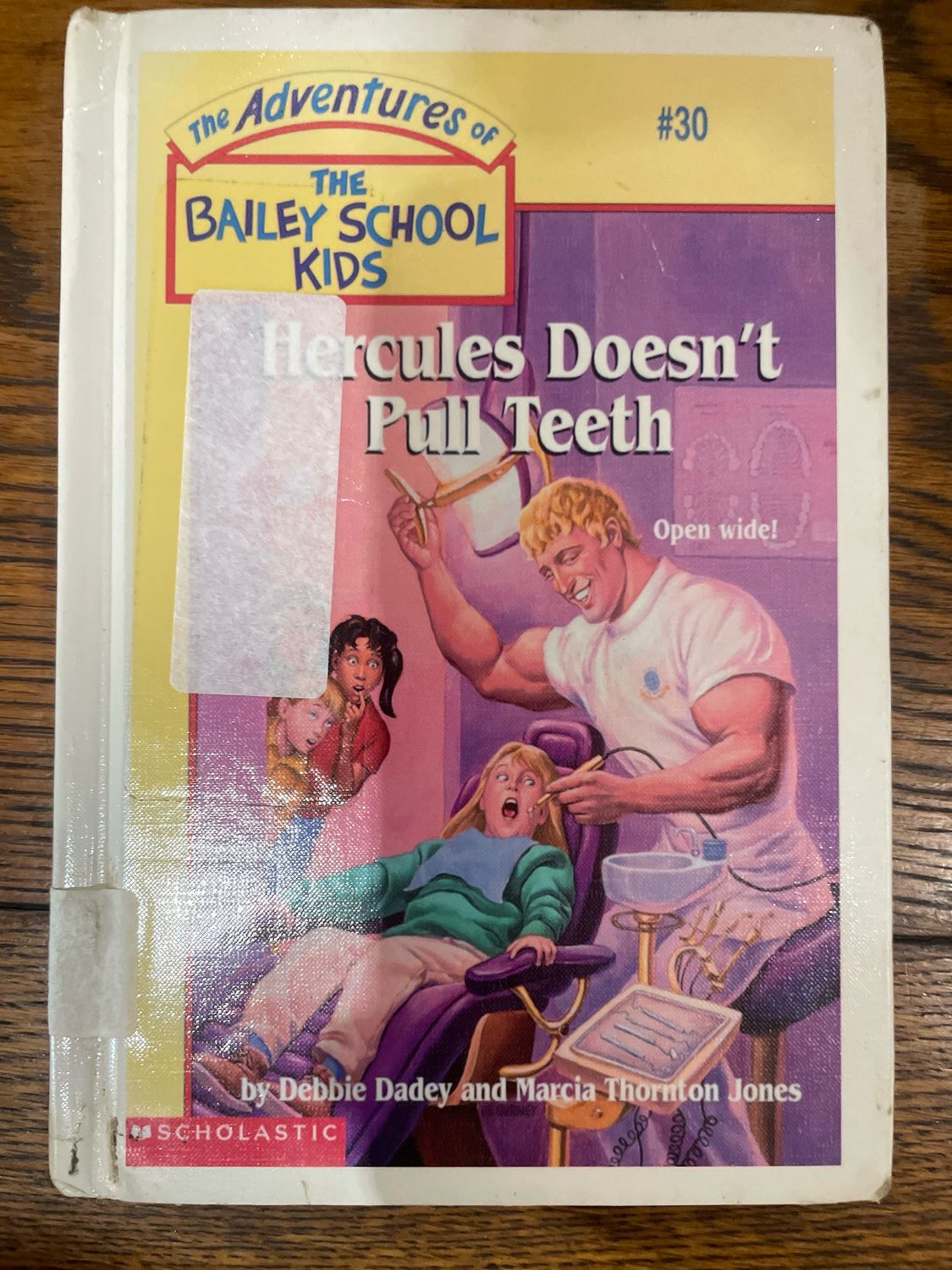The Adventures Of The Bailey School Kids : Hercules Doesn’t Pull Teeth by Debbie Dadey and Marcia Thornton Jones