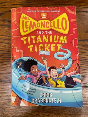 Mr Lemoncello And The Titanium Ticket by Chris Grabenstein