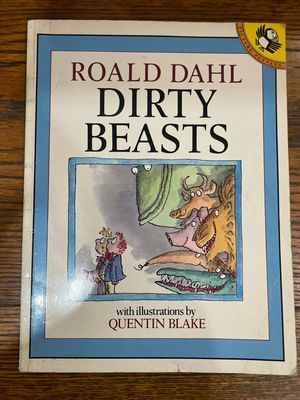 Dirty Beasts by Roald Dahl