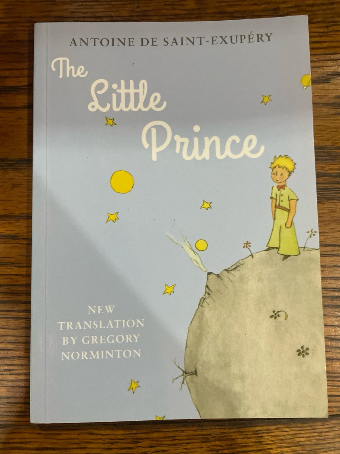 The Little Prince by Antoine De Saint- Exupèry