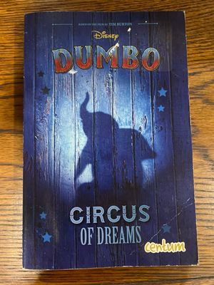 Dumbo: Circus of Dreams by Kari Sutherland