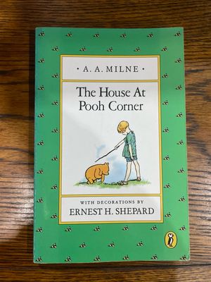 The House at Pooh Corner by A. A. Milne