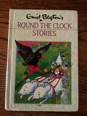 Round The Clock Stories by Enid Blyton