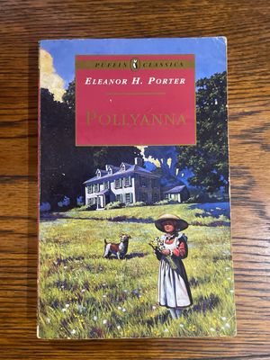 Pollyanna by Eleanor H. Porter