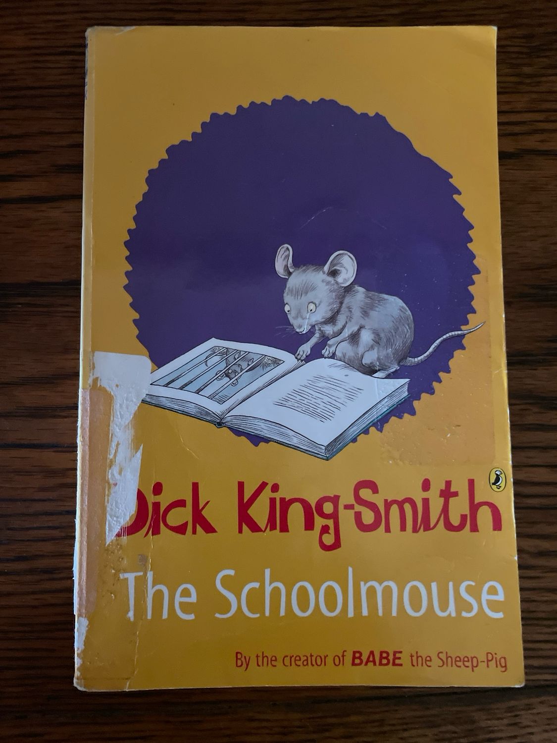 The School Mouse by Dick King- Smith