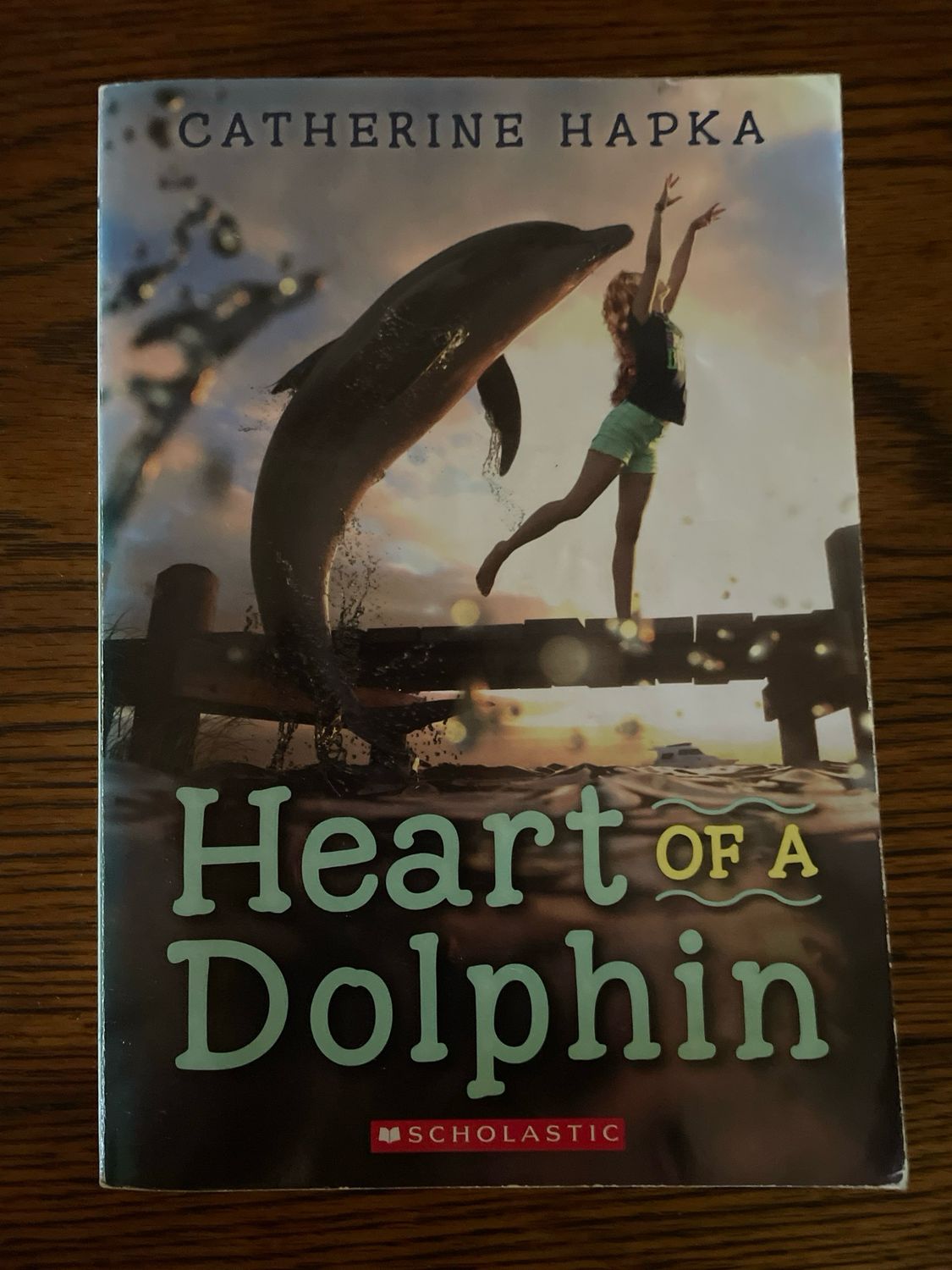 Heart of a Dolphin by Catherine Hapka