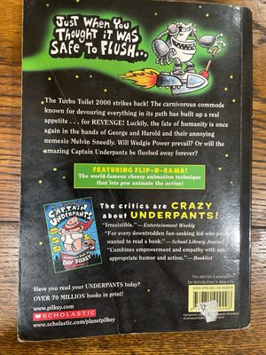 Captain Underpants And The Tyrannical Retaliation Of The Turbo Toilet by Dav Pilkey (book 11)
