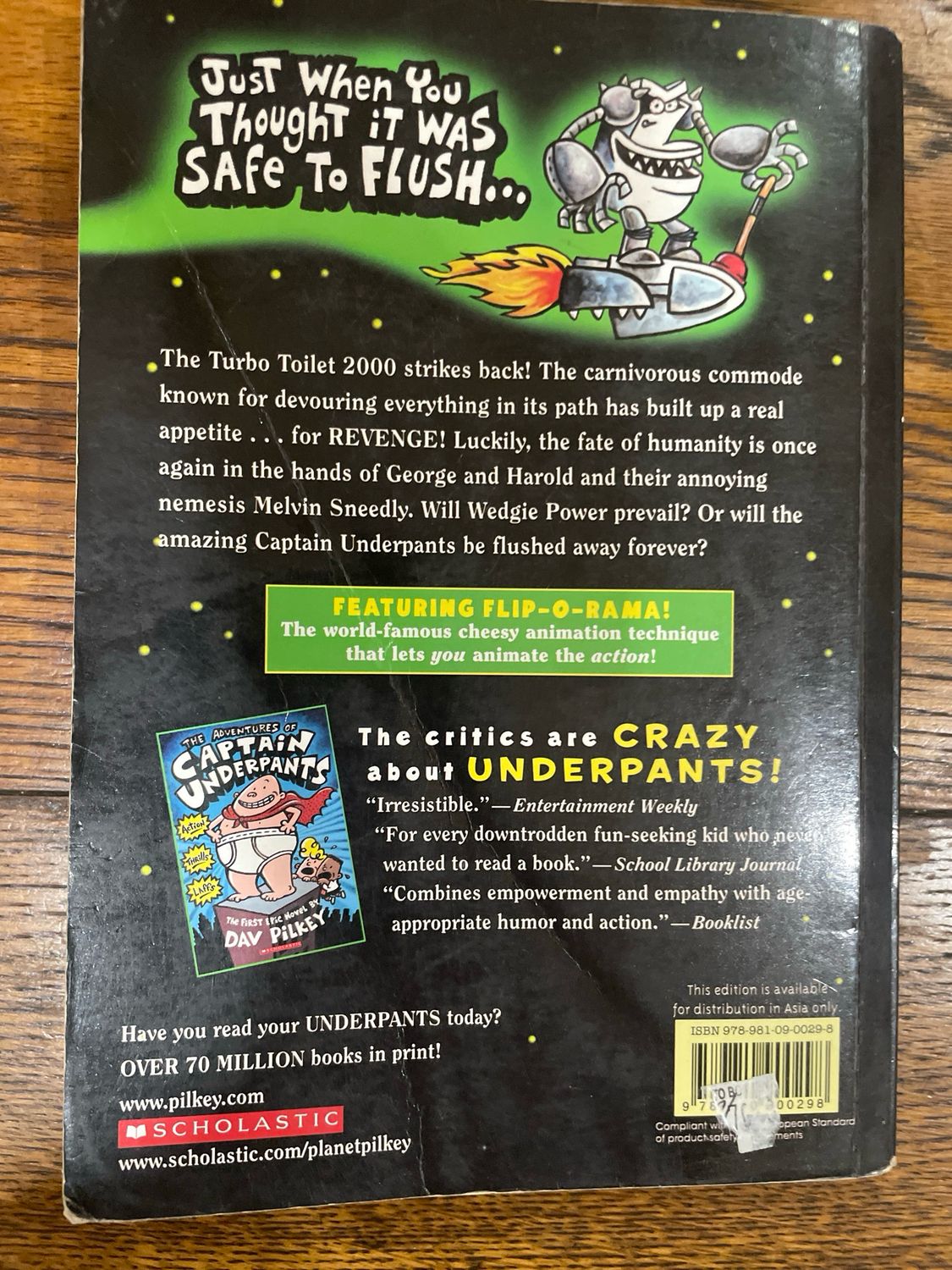 Captain Underpants And The Tyrannical Retaliation Of The Turbo Toilet by Dav Pilkey (book 11)