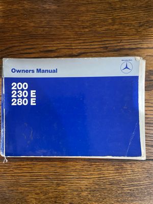 Mercedes - Benz W123 Owner’s Manual 200 230E 280E