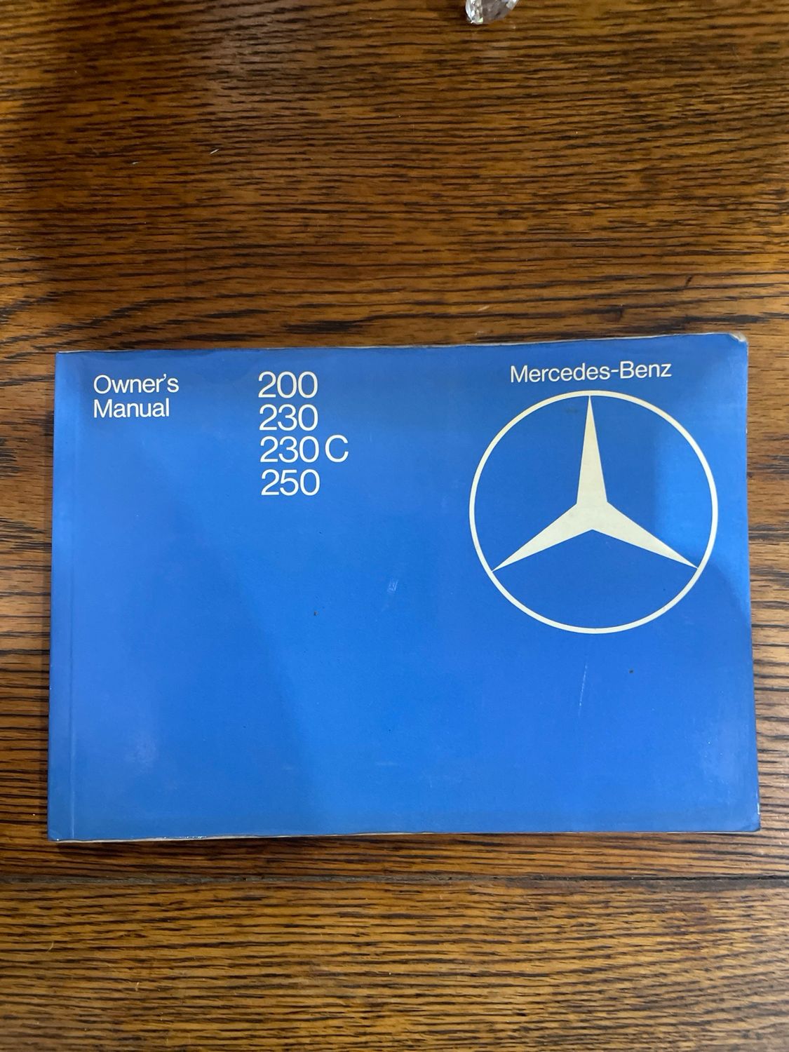 Mercedes-Benz w123/C123 (pre-facelift) Owner’s Manual 200, 230, 230c, 250