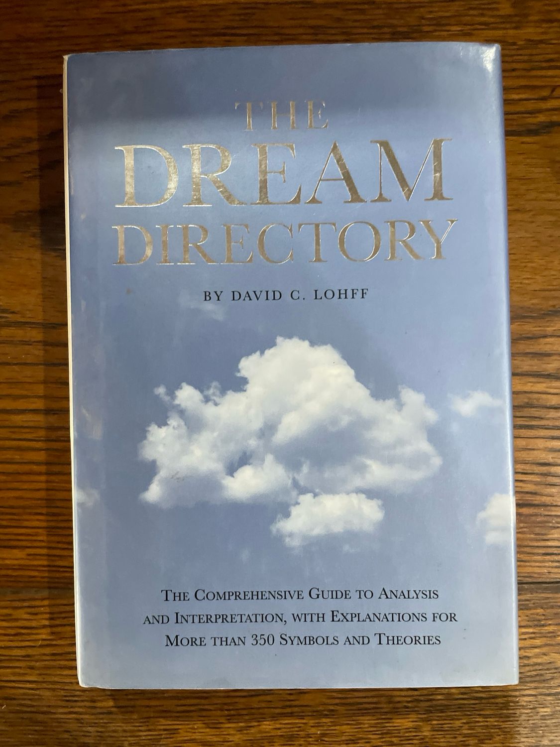 The Dream Directory by David C. Lohff