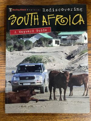 Rediscovering South Africa - A Wayward Guide
