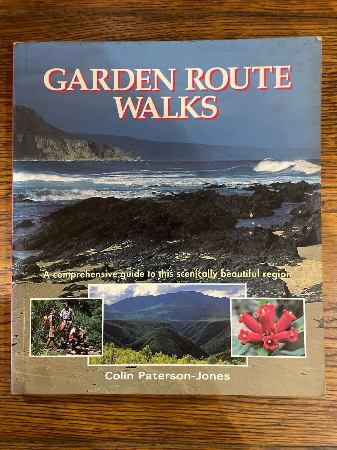 Garden Route Walks by Colin Paterson - Jones