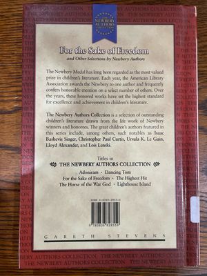 For The Sake Of Freedom And Other Selections By Newbery Authors