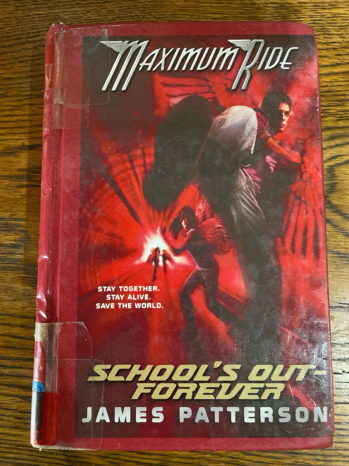 Book 2 Maximum Ride: School’s Out Forever by James Patterson