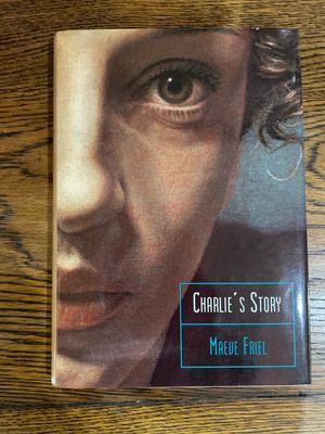 Charlie’s Story by Maeve Friel