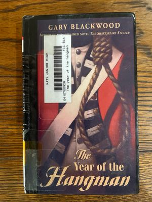 The Year Of The Hangman by Gary Blackwood