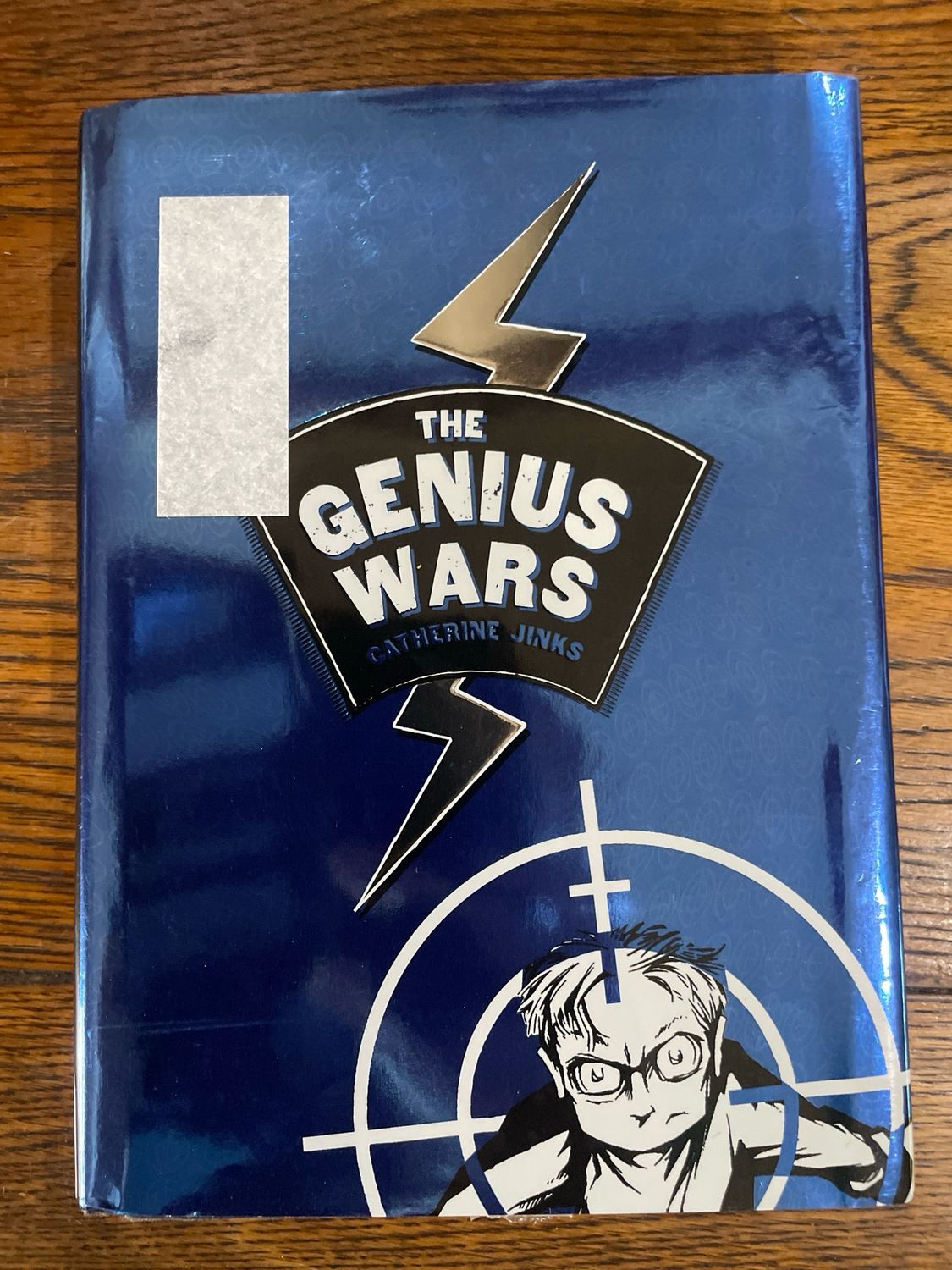 Book 3 The Genius Trilogy : The Genius Wars by Catherine Jinks