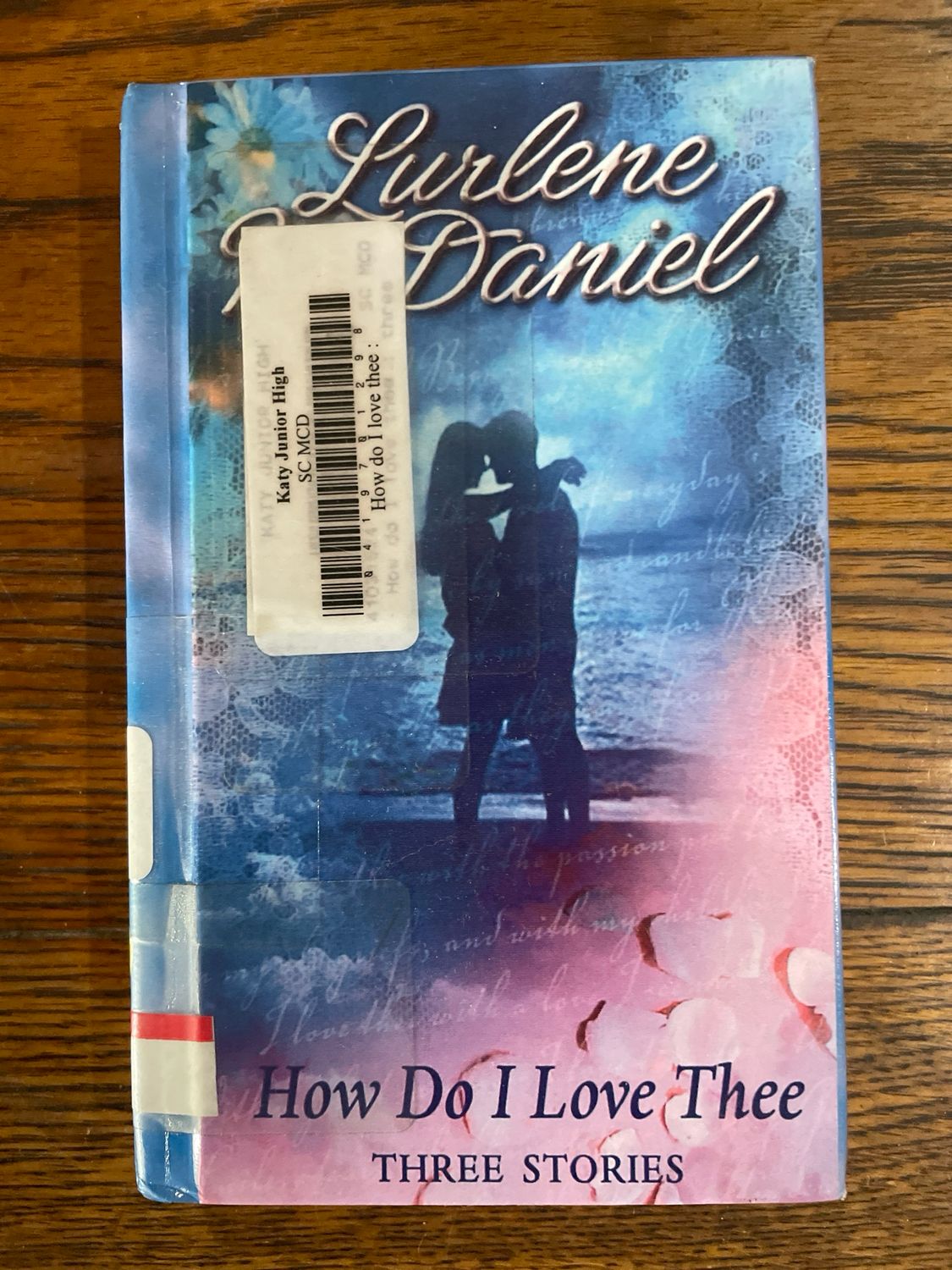 How Do I Love Thee? by Lurlene McDaniel