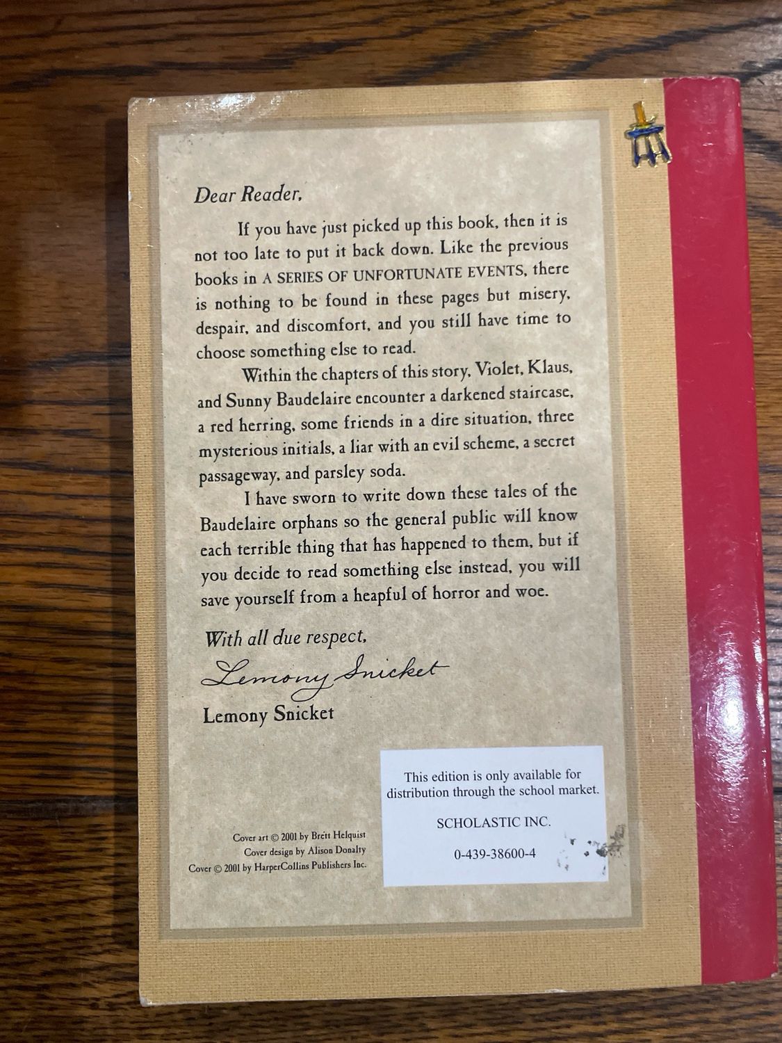 A Series Of Unfortunate Events : Book The Sixth The Ersatz Elevator by Lemony Snicket