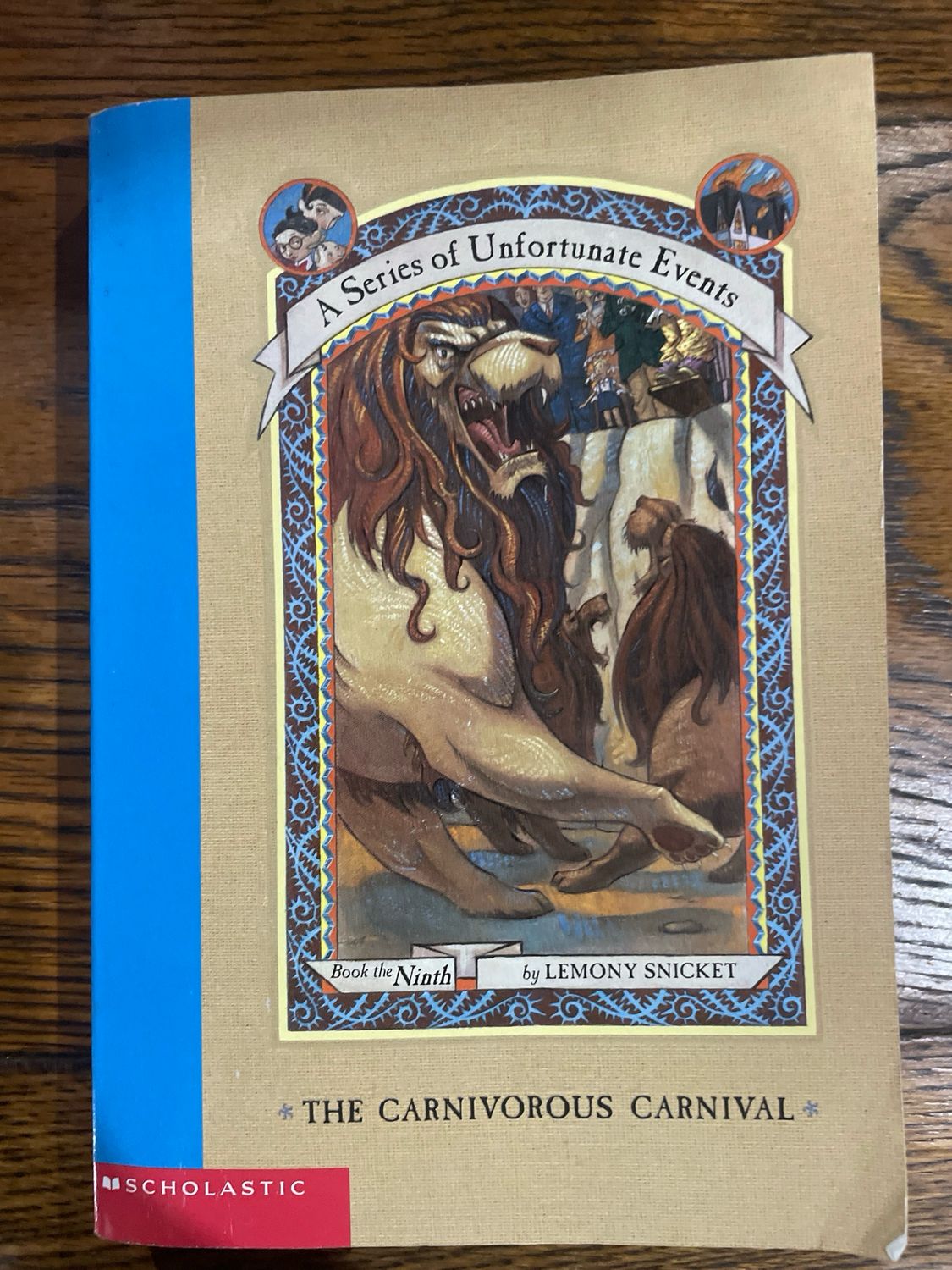 A Series Of Unfortunate Events: The Book The Ninth - The Carnivorous Circus by Lemony Snicket