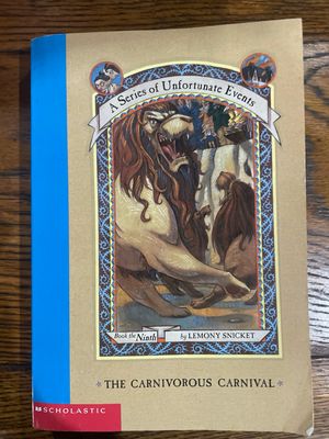 A Series Of Unfortunate Events: The Book The Ninth - The Carnivorous Circus by Lemony Snicket
