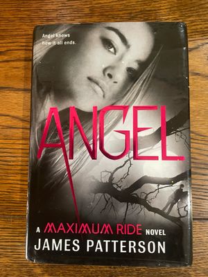 Book 7: Angel by James Patterson ( A Maximum Ride Novel)
