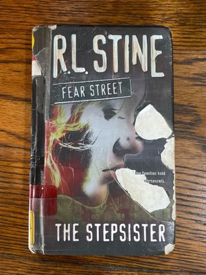 Fear Street: The Stepsister by R. L. Stine