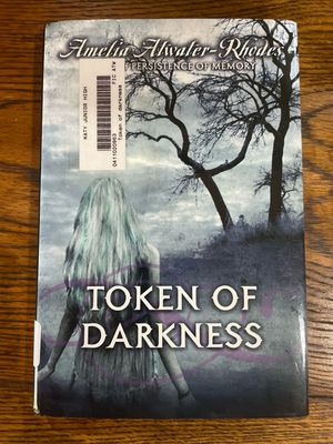 Token Of Darkness by Amelia Atwater- Rhodes