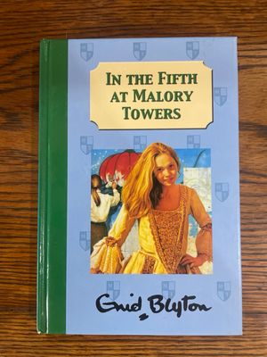 In The Fifth At Malory Towers by Enid Blyton