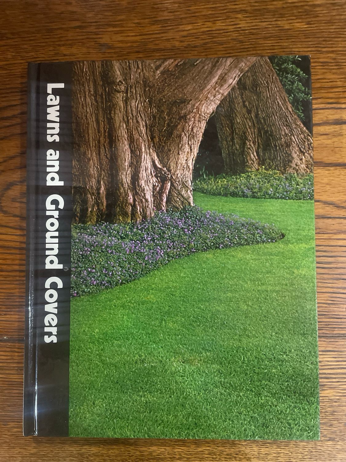 Lawns And Ground Covers by James Underwood and Time Life Books