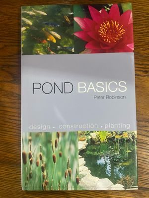 Pond Basics by Peter Robinson