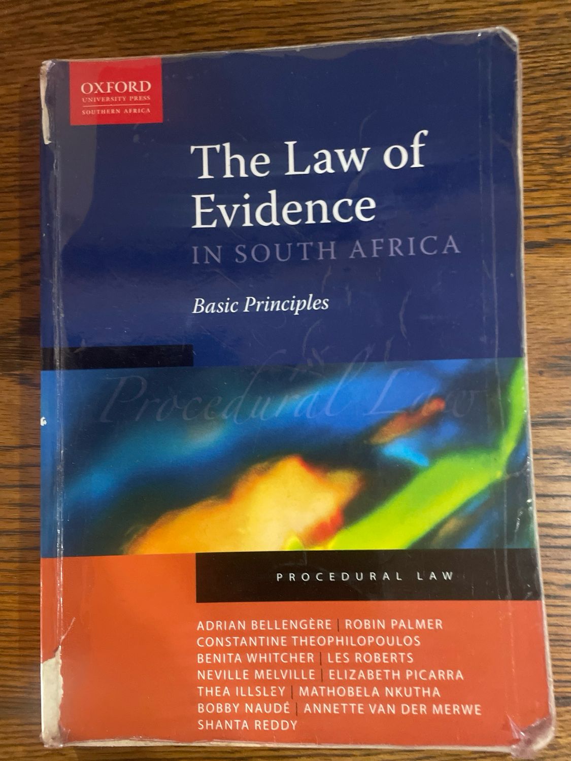 The Law Of Evidence In South Africa: Basic Principles - Oxford University Press (Procedural Law)