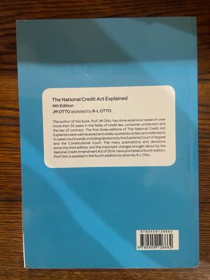 The National Credit Act Explained J M Otto R- L Otto