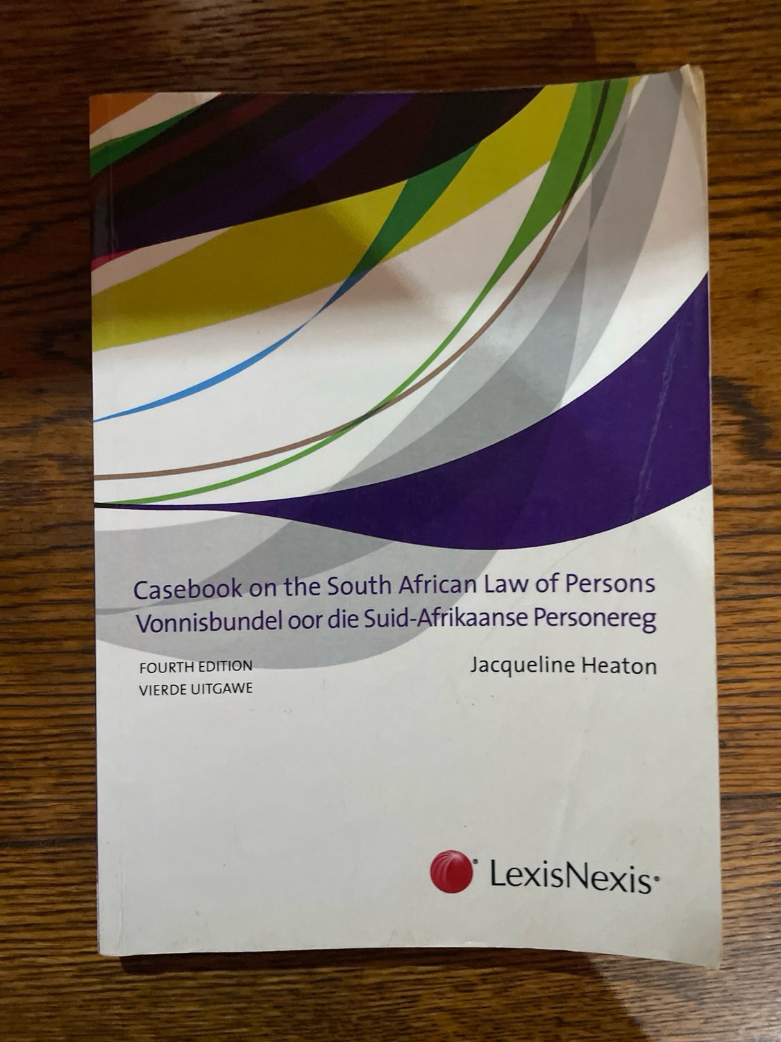 Casebook On The South African Law Of Persons / Vonnisbundel Oor Die Suid- Afrikaanse Personereg