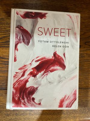 Sweet by Yottam Ottolenghi and Helen Goh