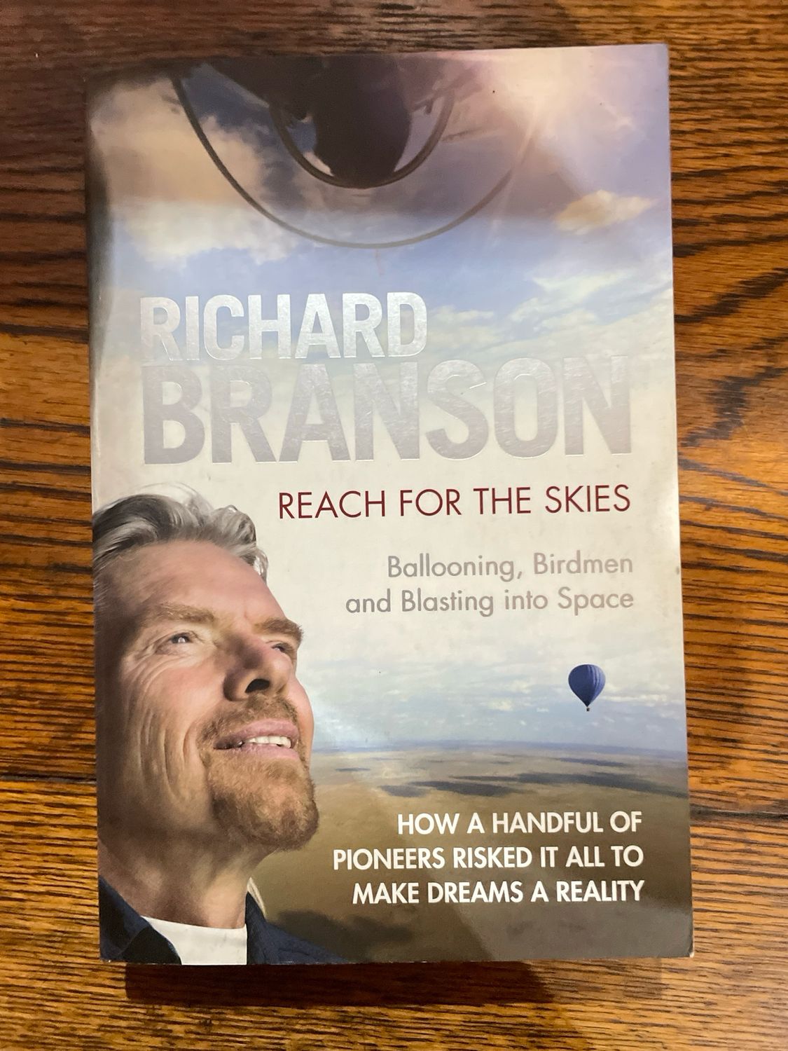 Reach For The Skies by Richard Branson