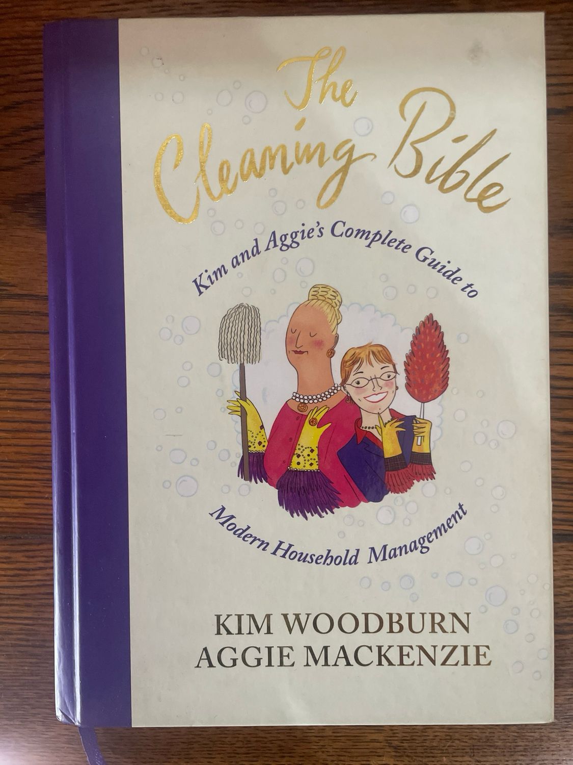 The Cleaning Bible by Kim Woodburn and Aggie Mackenzie